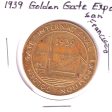 1939 Golden Gate Expo San Francisco Token Online Hot Sale